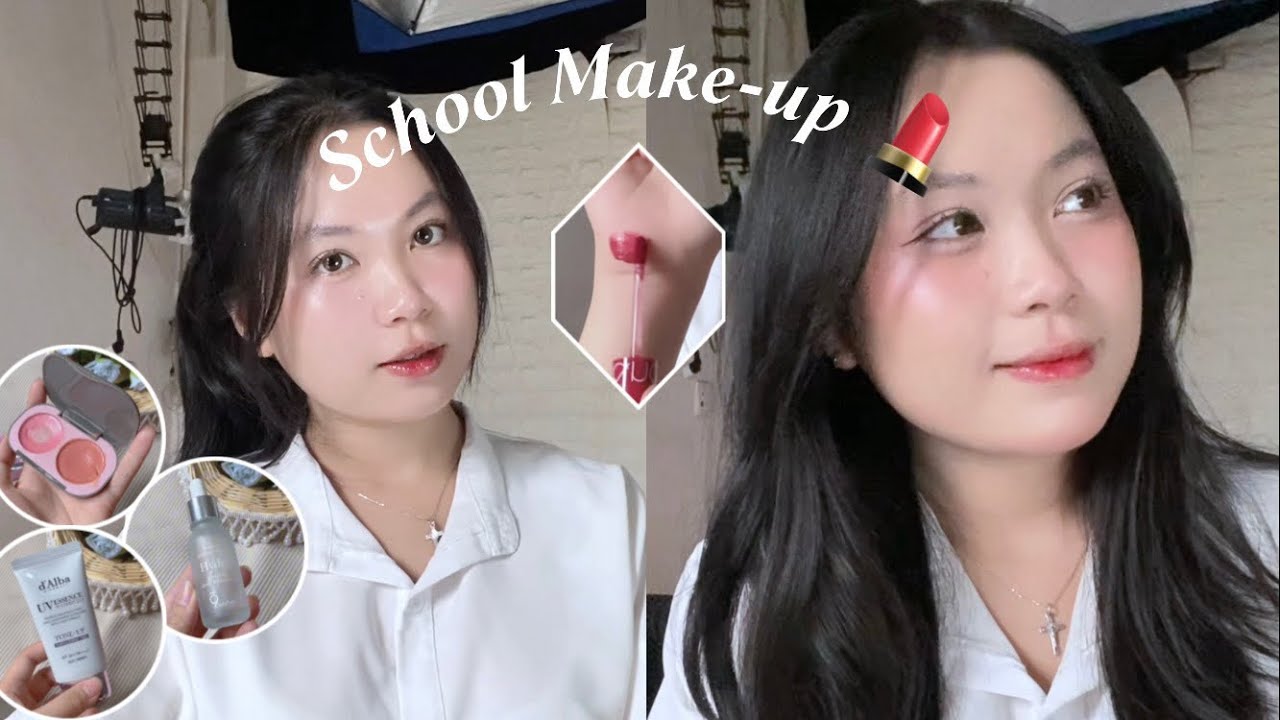 Hướng Dẫn Các Bước Makeup Đi Học Đơn Giản Vừa Tươi Tắn Vừa Tự Nhiên
